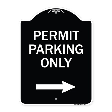 Signmission Permit Parking With Right Arrow Heavy-Gauge Aluminum Architectural Sign, 24" x 18", BW-1824-23326 A-DES-BW-1824-23326